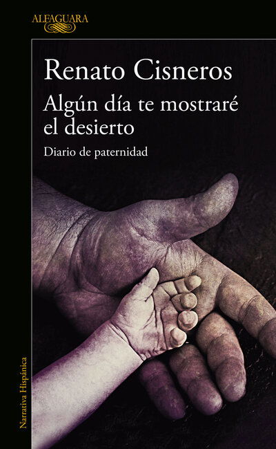 Cover for Renato Cisneros · Algún día te mostraré el desierto (Paperback Book) (2020)