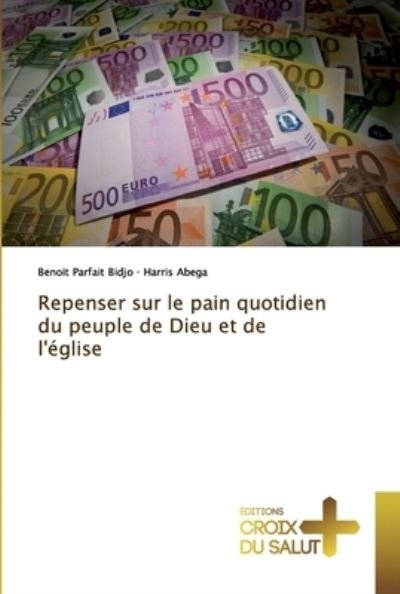 Cover for Bidjo · Repenser sur le pain quotidien du (Buch) (2018)
