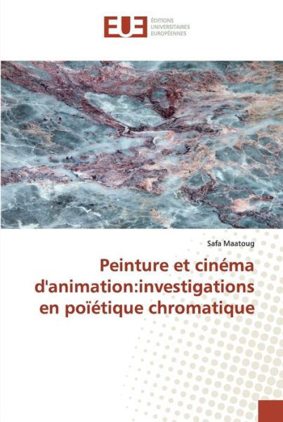 Cover for Safa Maatoug · Peinture et cinema d'animation (Paperback Book) (2019)