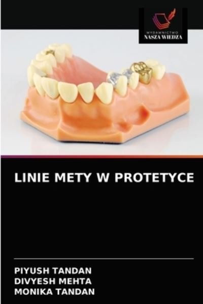 Cover for Piyush Tandan · Linie Mety W Protetyce (Paperback Book) (2021)