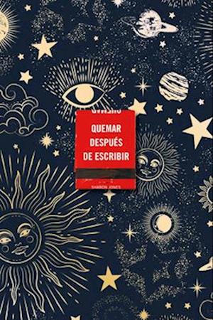 Cover for Sharon Jones · Quemar Después de Escribir (Edición Celestial) / Burn after Writing (Celestial) (Book) (2024)