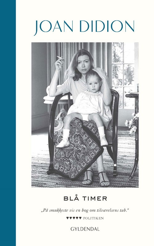 Cover for Joan Didion · Genudgivelser Paperback: Blå timer (Taschenbuch) [2. Ausgabe] (2018)