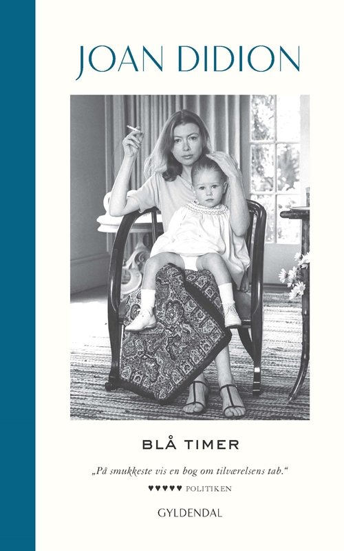Cover for Joan Didion · Genudgivelser Paperback: Blå timer (Paperback Bog) [2. udgave] (2018)