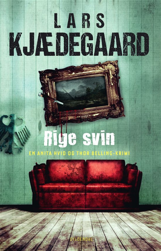 Cover for Lars Kjædegaard · Hvid &amp; Belling: Rige svin (Sewn Spine Book) [2e édition] (2021)