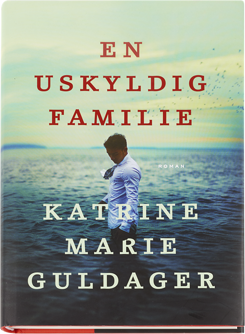 Cover for Katrine Marie Guldager · En uskyldig familie (Bound Book) [1st edition] (2017)