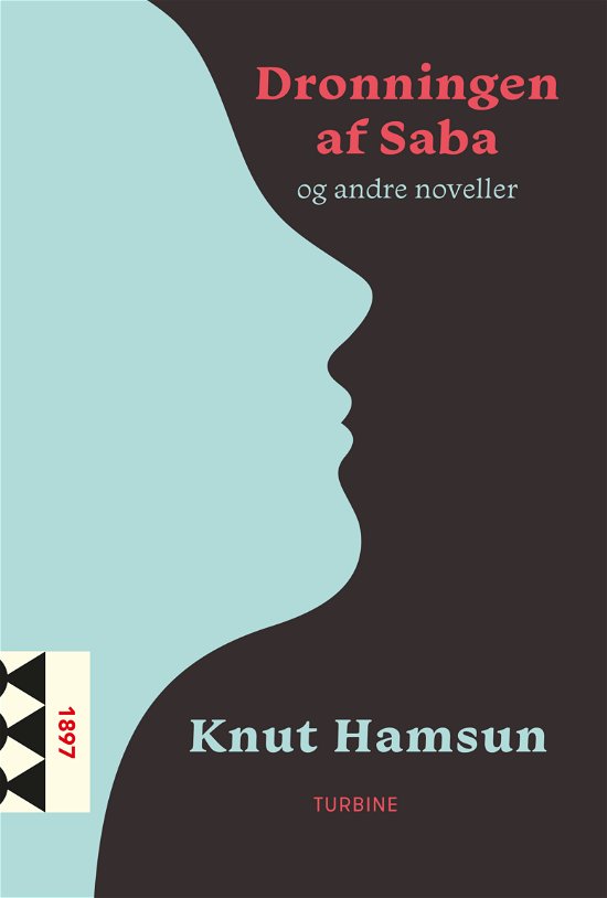 Cover for Knut Hamsun · Klassikerserien: Dronningen af Saba og andre noveller (Hæftet bog) [1. udgave] (2019)