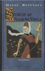 Cover for Hanne Reintoft · Strejf af nådens vinge (Bound Book) [1st edition] [Indbundet] (2001)