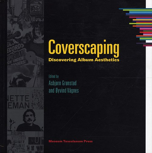 Cover for Asbjørn Grønstad og Øyvind Vågnes · Coverscaping (Sewn Spine Book) [1e uitgave] (2010)