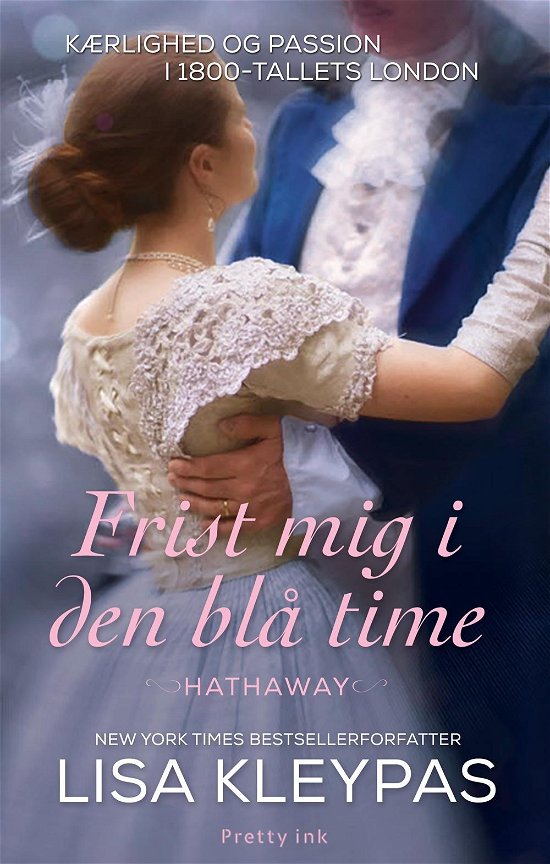Cover for Lisa Kleypas · Frist mig i den blå time (Heftet bok) [1. utgave] (2017)