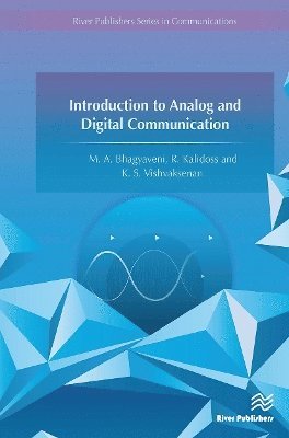 M. A. Bhagyaveni · Introduction to Analog and Digital Communication (Paperback Book) (2024)