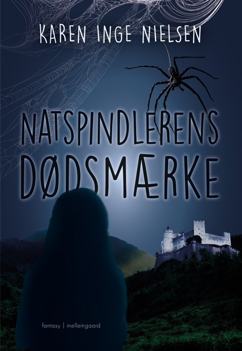 Cover for Karen Inge Nielsen · Natspindlerens dødsmærke (Taschenbuch) [1. Ausgabe] (2017)