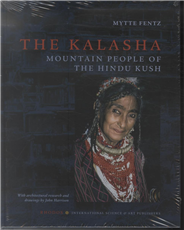 Cover for Mytte Fentz · The Kalasha (Gebundesens Buch) [1. Ausgabe] [Indbundet] (2010)