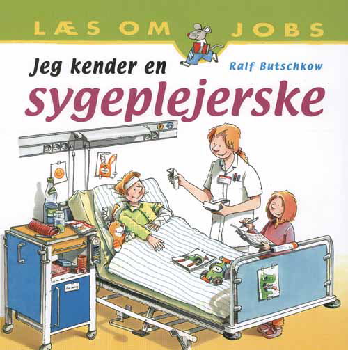 Cover for Ralf Butschkow · Læs om jobs: Jeg kender en sygeplejerske (Gebundesens Buch) [1. Ausgabe] [Indbundet] (2011)