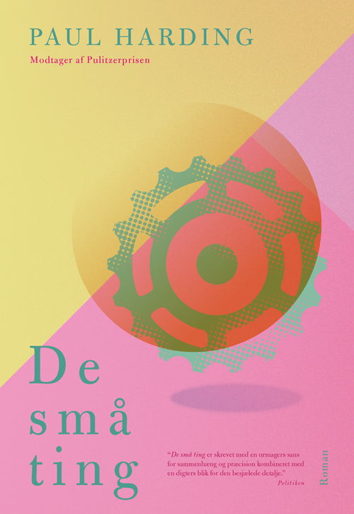 Cover for Paul Harding · De små ting (Sewn Spine Book) [1st edition] (2012)