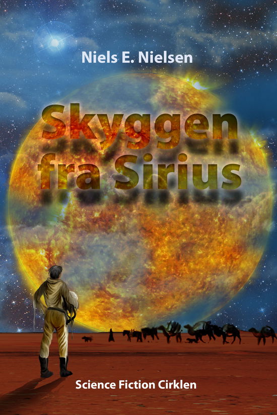 Cover for Niels E. Nielsen · Skyggen fra Sirius (Sewn Spine Book) [0th edition] (2012)