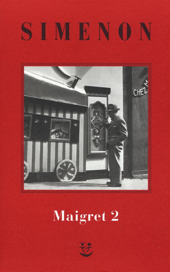 Cover for Georges Simenon · I Maigret: Il Cane Giallo-Il Crocevia Delle Tre Vedove-Un Delitto In Olanda-All'insegna Di Terranova-La Ballerina Del Gai-Moulin #02 (Bog)