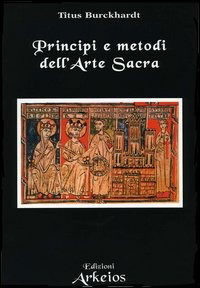 Cover for Titus Burckhardt · Principi E Metodi Dell'Arte Sacra (Book)