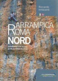 Cover for Innocenti · Arrampica Roma Nord (Book)