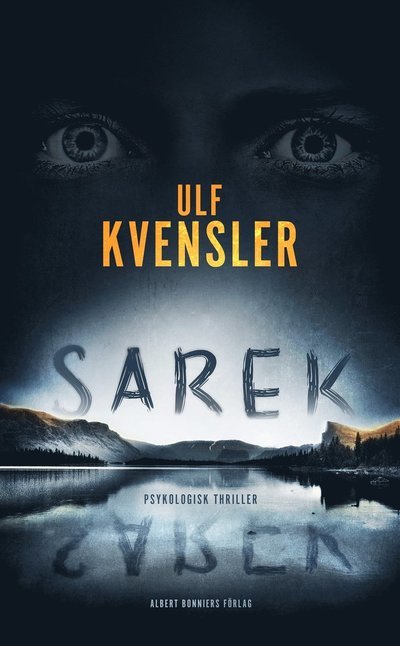 Cover for Ulf Kvensler · Sarek (Inbunden Bok) (2022)