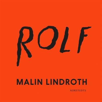 Cover for Malin Lindroth · Rolf (Audiobook (MP3)) (2020)