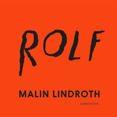 Cover for Malin Lindroth · Rolf (Audiobook (MP3)) (2020)