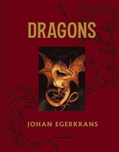 Cover for Johan Egerkrans · Dragons (Bound Book) (2022)