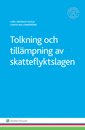 Cover for Christian Carneborn · Tolkning och tillämpning av skatteflyktslagen (Buch) (2015)