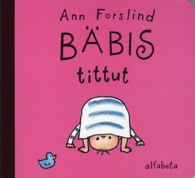 Cover for Ann Forslind · Bäbis: Bäbis tittut (Kartongbok) (2019)