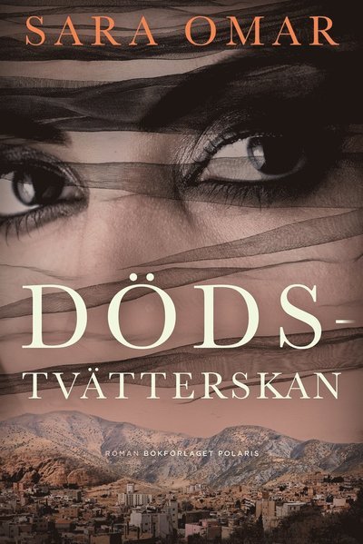 Cover for Sara Omar · Dödstvätterskan (ePUB) (2018)