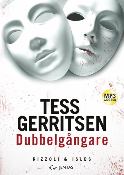 Cover for Tess Gerritsen · Rizzoli &amp; Isles: Dubbelgångare (MP3-CD) (2018)