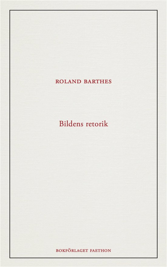 Cover for Roland Barthes · Bildens retorik (Bog) (2023)