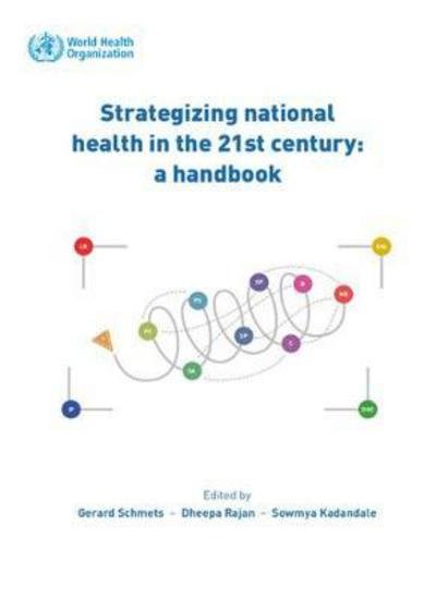 Cover for World Health Organization · Strategizing national health in the 21st century: a handbook (Pocketbok) (2017)