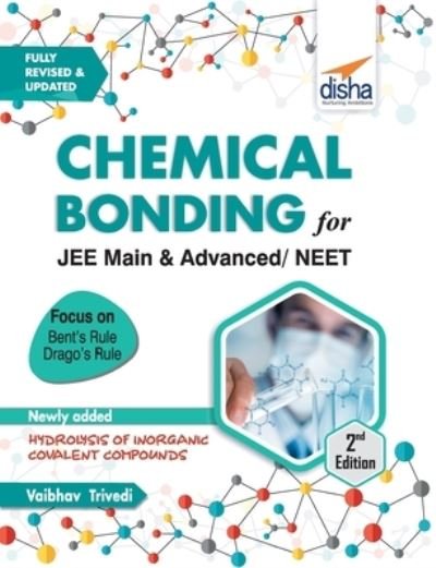 Cover for Disha Experts · Chemical Bonding for Jee Main &amp; Advanced, Neet 2nd Edition (Paperback Book) (2019)