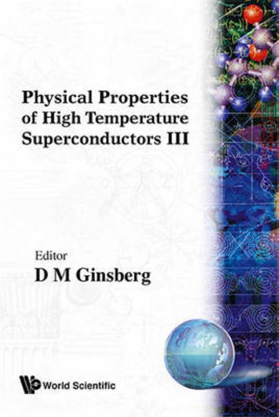 Cover for Physical Properties Of High Temperature Superconductors Iii (Hardcover Book) (2024)