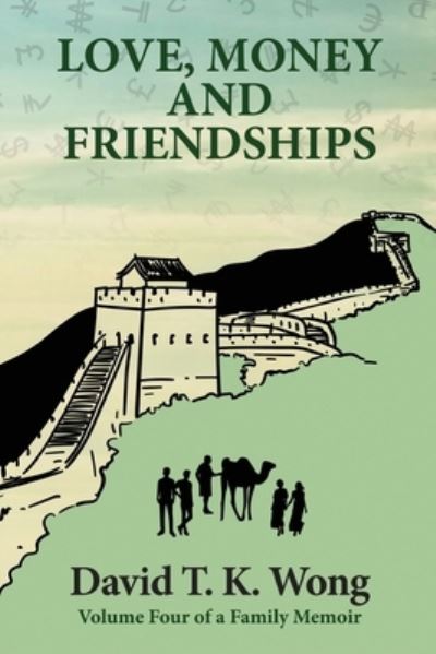 Cover for David T K Wong · Love, Money and Friendships (Paperback Book) (2021)