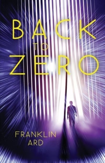 Cover for Franklin Ard · Back to Zero (Taschenbuch) (2021)