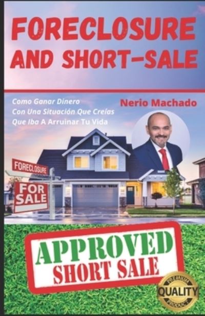 Cover for Nerio Machado · Foreclosure Y Short Sale (Paperback Book) (2020)