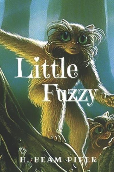 Cover for H Beam Piper · Little Fuzzy (Paperback Book) (2021)