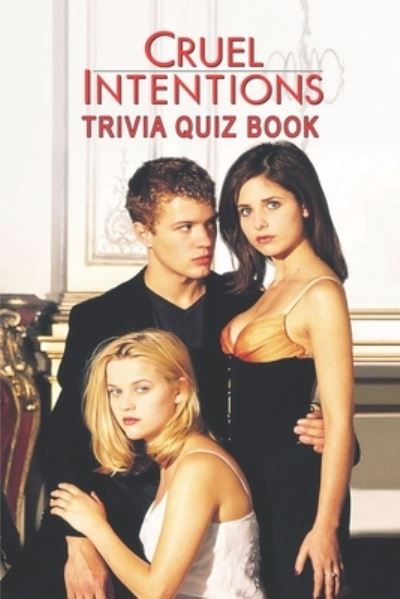 Cover for Jack Ruiz · Cruel Intentions (Paperback Book) (2021)