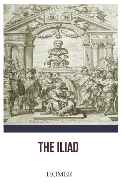 The Iliad - Homer - Böcker - Independently Published - 9798595932745 - 16 januari 2021