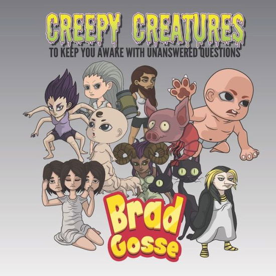 Cover for Brad Gosse · Creepy Creatures (Paperback Book) (2020)