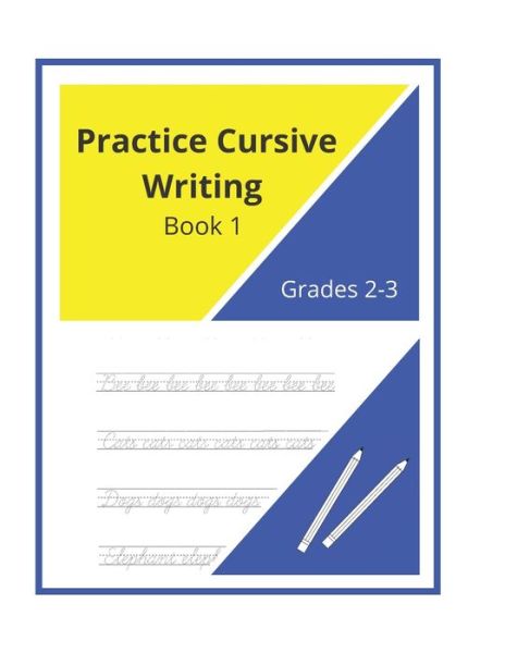 Cover for Lauretta Harsha · Practice Cursive Writing Book 1 (Paperback Book) (2020)