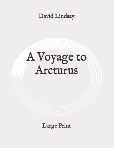 Cover for David Lindsay · A Voyage to Arcturus (Paperback Book) (2020)