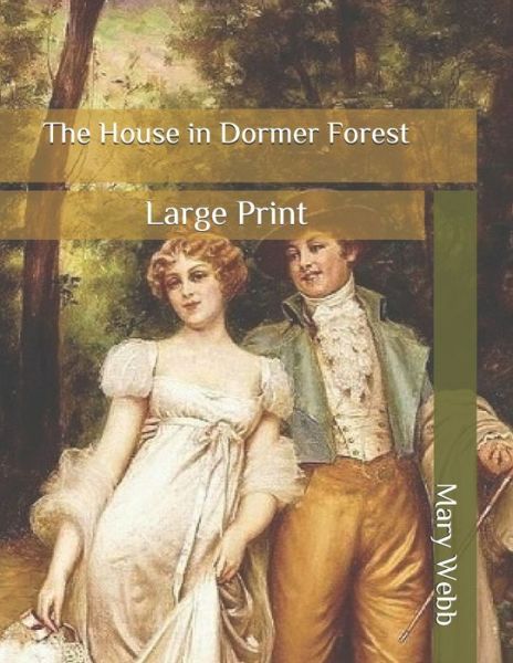 Cover for Mary Webb · The House in Dormer Forest (Paperback Book) (2020)