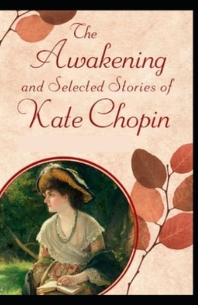 Cover for Kate Chopin · Awakening and Selected Short Stories (Paperback Bog) (2021)