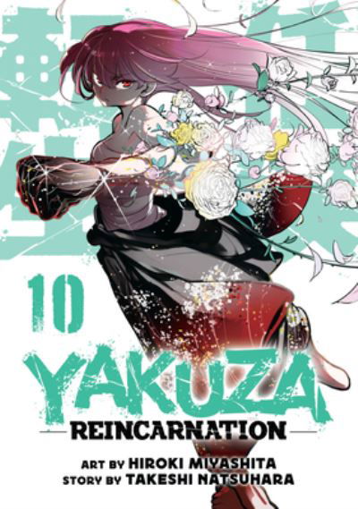 Cover for Takeshi Natsuhara · Yakuza Reincarnation Vol. 10 - Yakuza Reincarnation (Taschenbuch) (2024)