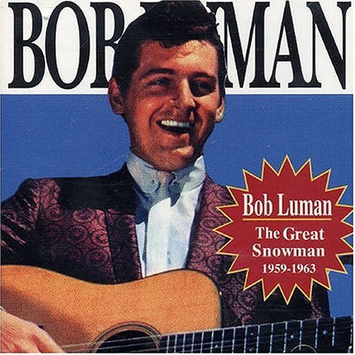 Cover for Bob Luman · Great Snowman 1959 - 1963 (CD) (2001)