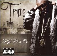 Cover for Trae · Life Goes On (CD) (1990)