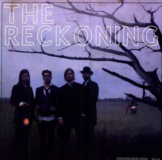 Reckoning - Needtobreathe - Muziek - ATLANTIC - 0075678824746 - 26 maart 2012