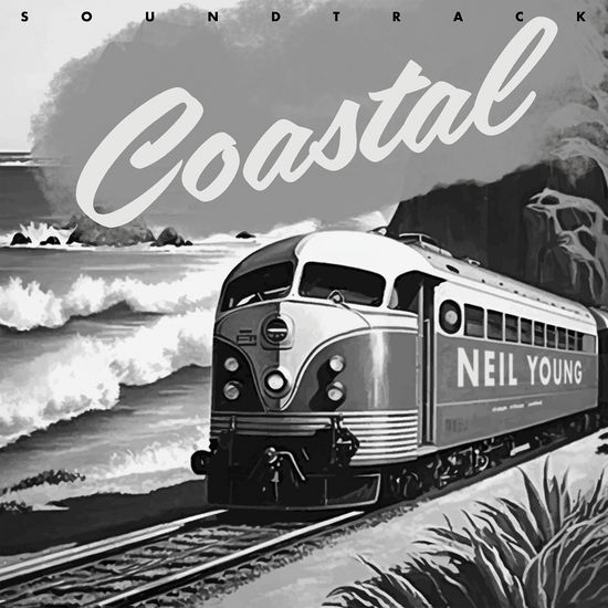 Cover for Neil Young · Coastal Soundtrack (CD) (2025)